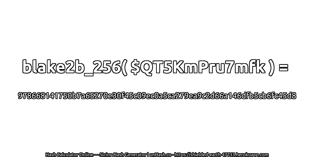 blake2b_256( $QT5KmPru7mfk ) = 978668141750b7a65270e30f45c09ec0a5ca279ea9c2d66a146dfb5cb6fc45d8 | unHash.co