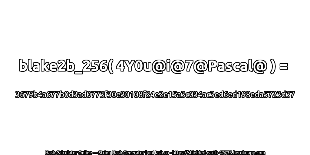 blake2b_256( 4Y0u@i@7@Pascal@ ) = 3679b4a677b0d3ad0773f30e30108f24e2e15a3c034ac3ed6ed198eda5723d37 | unHash.co