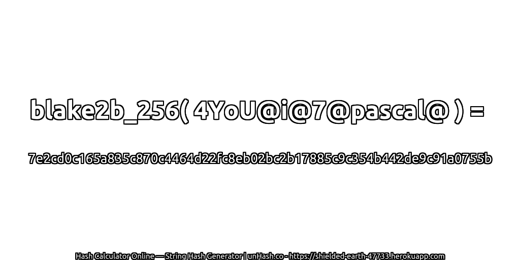 blake2b_256( 4YoU@i@7@pascal@ ) = 7e2cd0c165a835c870c4464d22fc8eb02bc2b17885c9c354b442de9c91a0755b | unHash.co