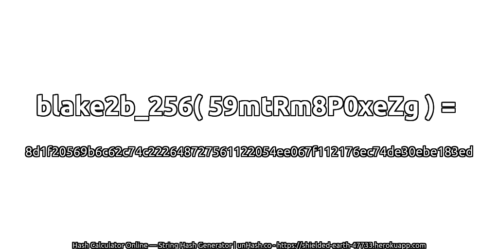 blake2b_256( 59mtRm8P0xeZg ) = 8d1f20569b6c62c74c222648727561122054ee067f112176ec74de30ebe183ed | unHash.co