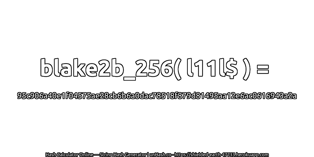 blake2b_256( l11l$ ) = 95c906a40e1f04575ae28cb6b6a0dac78518f879d81495aa12e6ac0616943a2a | unHash.co