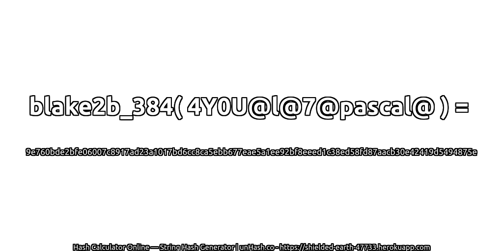 blake2b_384( 4Y0U@l@7@pascal@ ) = 9e760bde2bfe06007c8917ad23a1017bd6cc8ca5ebb677eae5a1ee92bf8eeed1c38ed58fd87aacb30e42419d5494875e | unHash.co