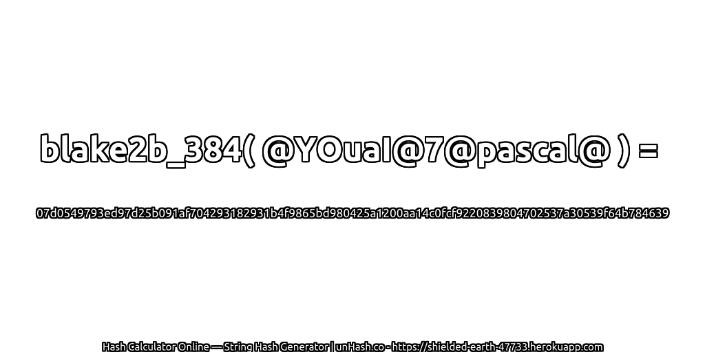 blake2b_384( @YOuaI@7@pascal@ ) = 07d0549793ed97d25b091af704293182931b4f9865bd980425a1200aa14c0fcf9220839804702537a30539f64b784639 | unHash.co