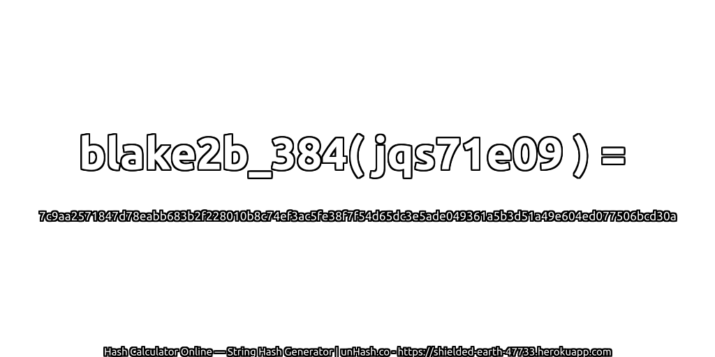 blake2b_384( jqs71e09 ) = 7c9aa2571847d78eabb683b2f228010b8c74ef3ac5fe38f7f54d65dc3e5ade049361a5b3d51a49e604ed077506bcd30a | unHash.co
