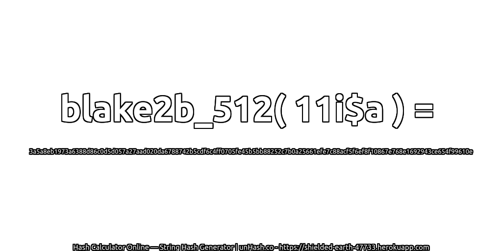 blake2b_512( 11i$a ) = 3a5a8eb1973a6388d86c0d5d057a27aad020da6788742b5cdf6c4ff0705fe45b5bb88252c7b0a25661efe7c88acf5f6ef8f10867e768e1692943ce654f99610e | unHash.co