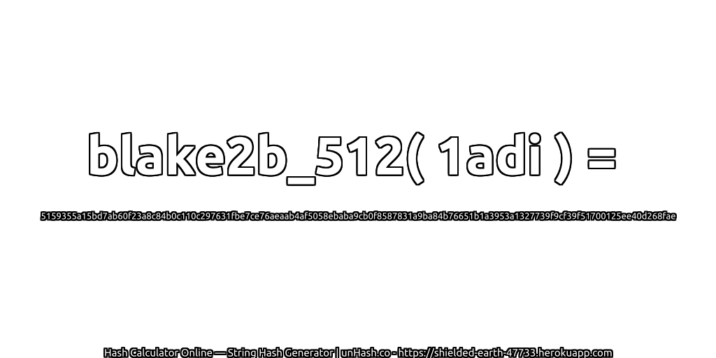 blake2b_512( 1adi ) = 5159355a15bd7ab60f23a8c84b0c110c297631fbe7ce76aeaab4af5058ebaba9cb0f8587831a9ba84b76651b1a3953a1327739f9cf39f51700125ee40d268fae | unHash.co