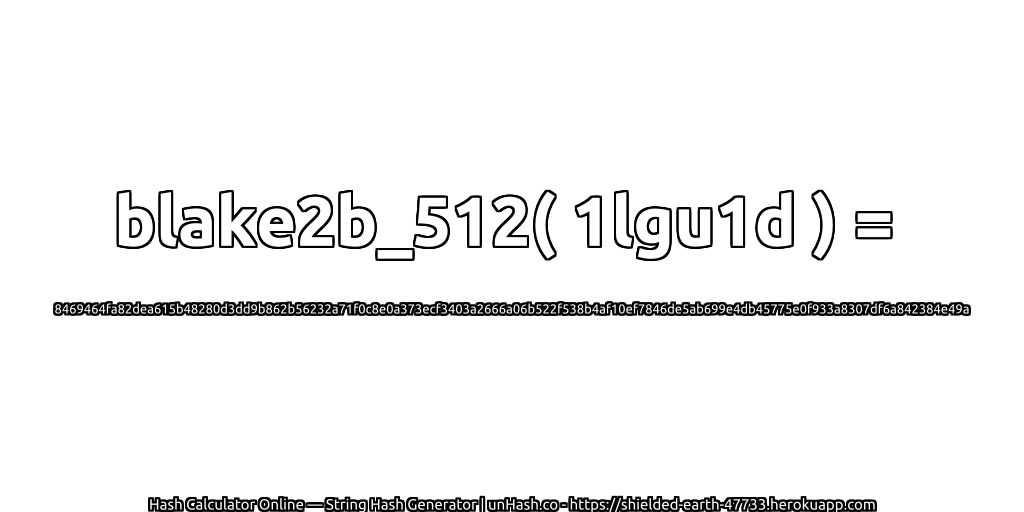 blake2b_512( 1lgu1d ) = 8469464fa82dea615b48280d3dd9b862b56232a71f0c8e0a373ecf3403a2666a06b522f538b4af10ef7846de5ab699e4db45775e0f933a8307df6a842384e49a | unHash.co