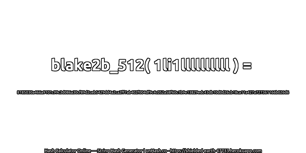 blake2b_512( 1li1llllllllll ) = 8185030a466a9101c99c3d086a30cf89d2ceb5429dd4a2ca2ff7ab402f004df9c4c052a58f60c1b9e13829edc43db10d0d26cb18ca11a427a727361166b026d6 | unHash.co