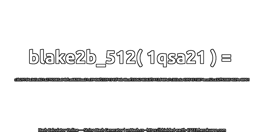 blake2b_512( 1qsa21 ) = c3b297d4a365e821a2792085a04bfca68280aa21e39406f23391545f46b48cef3506248363f3412d489a7c303c6a43954515874ece52ca32f920854029e48901 | unHash.co