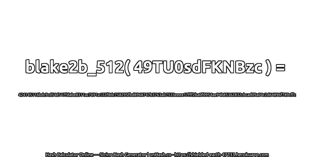 blake2b_512( 49TU0sdFKNBzc ) = 424145116bdc9cd54d117fdabe8311ac7691a122f8dc758295fbd8968747b3763ab7533eeee17fff2ba0f0954ae94b85362832cbcad09a04c2d64896f789cffc | unHash.co