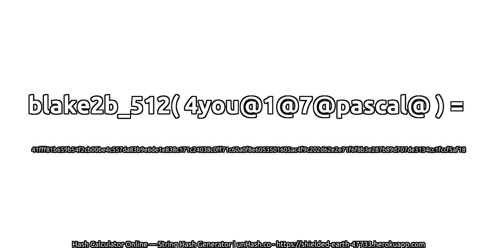 blake2b_512( 4you@1@7@pascal@ ) = 41fff81b659b54f2cb00be4c557da83b9e6de1e838c171c24038c0ff71c60a0f8e6053501605ac4f9c202d62e2e71f6f8b3e287b89d707de3134cc1fccf5af18 | unHash.co