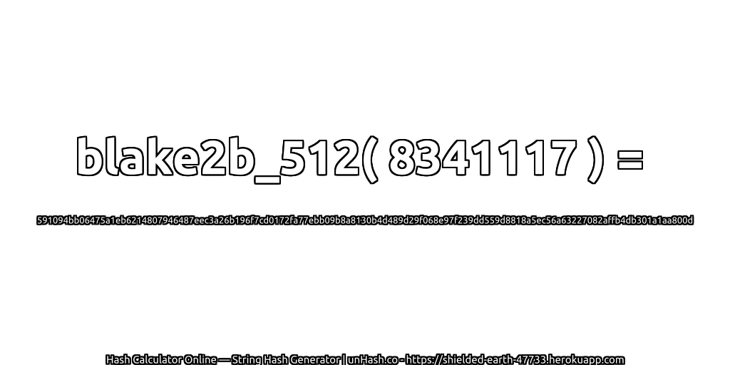 blake2b_512( 8341117 ) = 591094bb06475a1eb6214807946487eec3a26b196f7cd0172fa77ebb09b8a8130b4d489d29f068e97f239dd559d8818a5ec56a63227082affb4db301a1aa800d | unHash.co