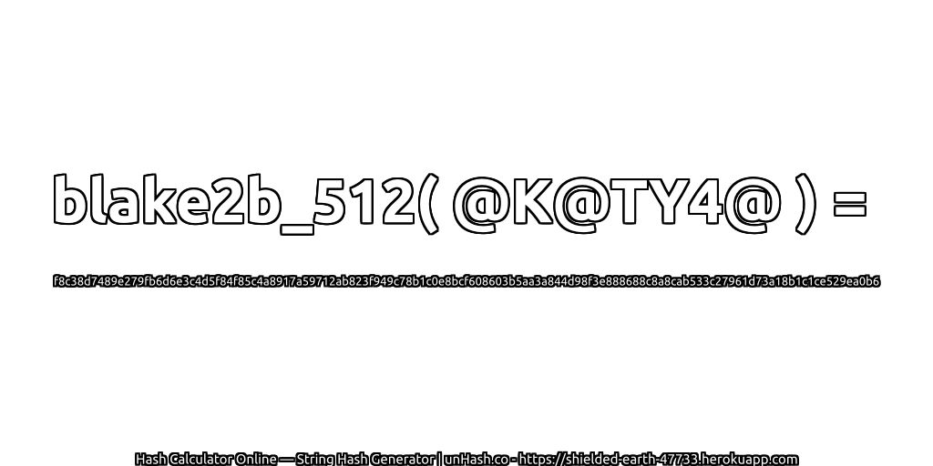 blake2b_512( @K@TY4@ ) = f8c38d7489e279fb6d6e3c4d5f84f85c4a8917a59712ab823f949c78b1c0e8bcf608603b5aa3a844d98f3e888688c8a8cab533c27961d73a18b1c1ce529ea0b6 | unHash.co