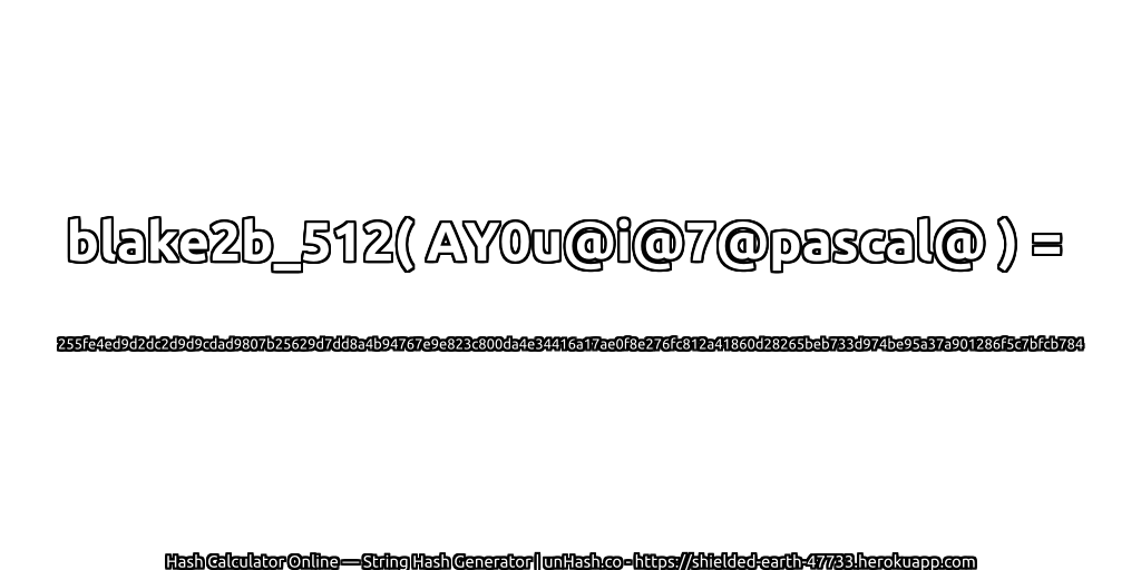 blake2b_512( AY0u@i@7@pascal@ ) = 255fe4ed9d2dc2d9d9cdad9807b25629d7dd8a4b94767e9e823c800da4e34416a17ae0f8e276fc812a41860d28265beb733d974be95a37a901286f5c7bfcb784 | unHash.co