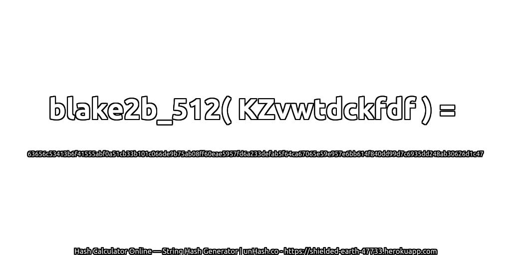 blake2b_512( KZvwtdckfdf ) = 63656c53413b6f41555abf0a51cb33b101c066de9b75ab08ff60eae5957fd6a233defab5f64ca67065e59e957e6bb614f840dd99d7c6935dd248ab30626d1c47 | unHash.co