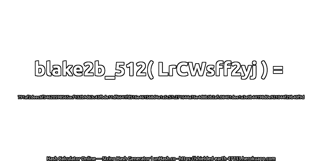 blake2b_512( LrCWsff2yj ) = 791af2deec6f34620598565acf132b9d63c43fbde11df6641fd516e461568d4a1a5c57c271644a76e4d8b3b2afc08401dee1a3e0b44198d0e921044f29b40f9d | unHash.co