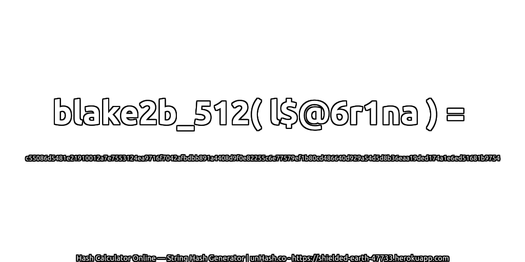 blake2b_512( l$@6r1na ) = c55086d5481e21910012a7e7553124ea9716f7042afbdbb891a4408d9f0e82255c6e77579ef1b80cd486640d929a54d5d8b36eaa19ded174a1e6ed51681b9754 | unHash.co