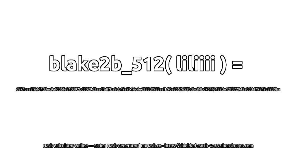 blake2b_512( liliiii ) = 6874cea8f64d4d3ec9afdd6fe810392bd5029d2aadfa87ba8cb49a7b16c4e6255df953aafb90e3567653bdbc84bd764f6437de12f372943a0ddd79542c8230ba | unHash.co