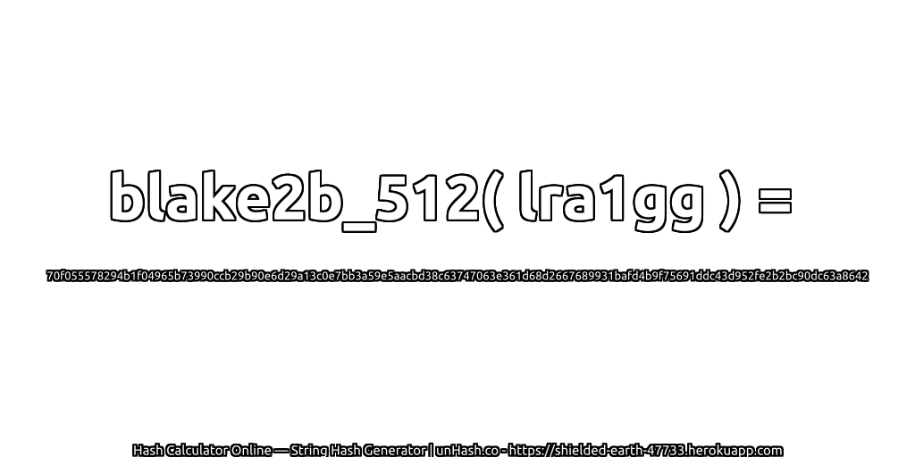 blake2b_512( lra1gg ) = 70f055578294b1f04965b73990ccb29b90e6d29a13c0e7bb3a59e5aacbd38c63747063e361d68d2667689931bafd4b9f75691ddc43d952fe2b2bc90dc63a8642 | unHash.co