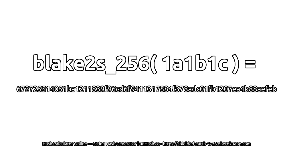 blake2s_256( 1a1b1c ) = 672725514051ba1211839f96cd6f9411317584f378adc01fb1207ea4b88aefeb | unHash.co
