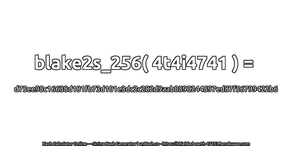 blake2s_256( 4t4i4741 ) = d75ee95c16638d181fb73d101e3dc2c282d9aab0590244597ed87f56799422b6 | unHash.co
