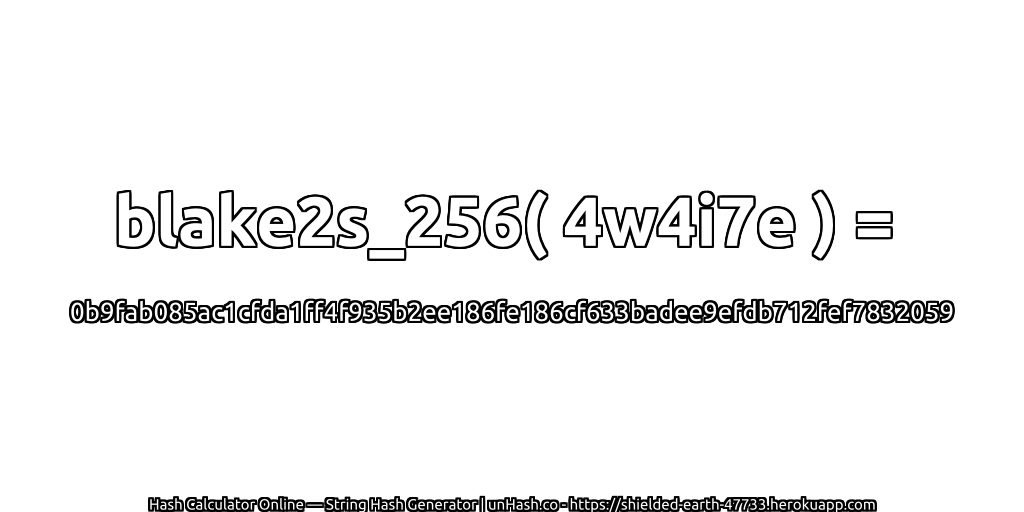 blake2s_256( 4w4i7e ) = 0b9fab085ac1cfda1ff4f935b2ee186fe186cf633badee9efdb712fef7832059 | unHash.co