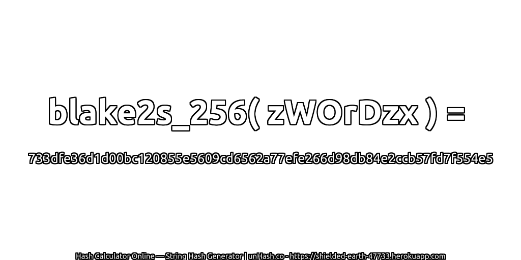 blake2s_256( zWOrDzx ) = 733dfe36d1d00bc120855e5609cd6562a77efe266d98db84e2ccb57fd7f554e5 | unHash.co
