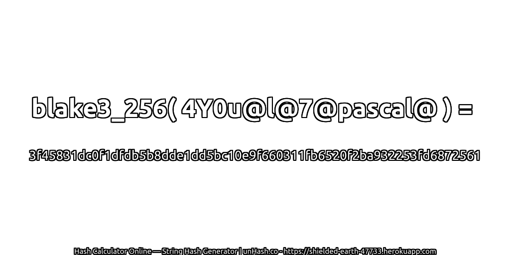 blake3_256( 4Y0u@l@7@pascal@ ) = 3f45831dc0f1dfdb5b8dde1dd5bc10e9f660311fb6520f2ba932253fd6872561 | unHash.co