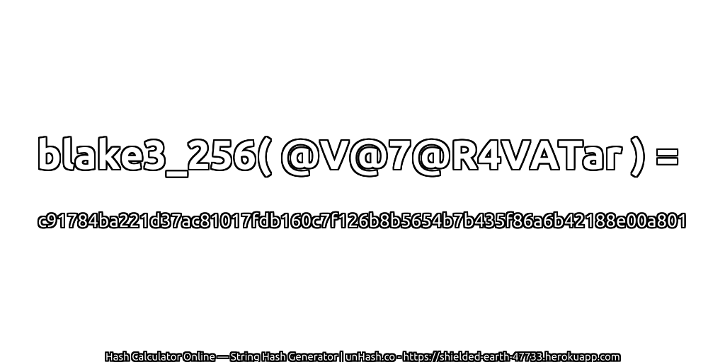 blake3_256( @V@7@R4VATar ) = c91784ba221d37ac81017fdb160c7f126b8b5654b7b435f86a6b42188e00a801 | unHash.co