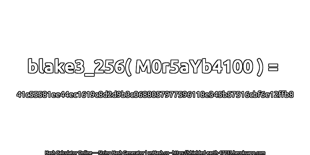 blake3_256( M0r5aYb4100 ) = 41c55581ee44ec1619c8d2d9b3c0688057977596118e345b57516cbf6e12ffb8 | unHash.co
