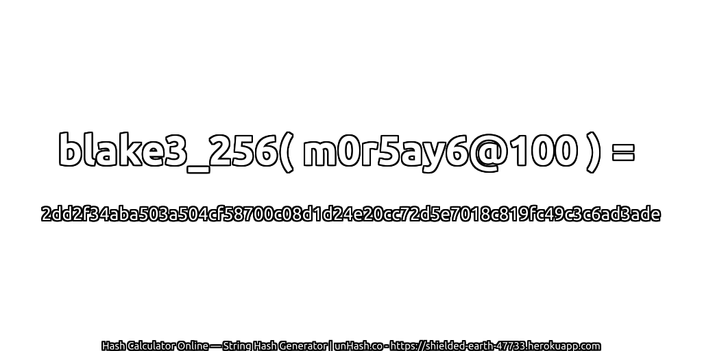 blake3_256( m0r5ay6@100 ) = 2dd2f34aba503a504cf58700c08d1d24e20cc72d5e7018c819fc49c3c6ad3ade | unHash.co
