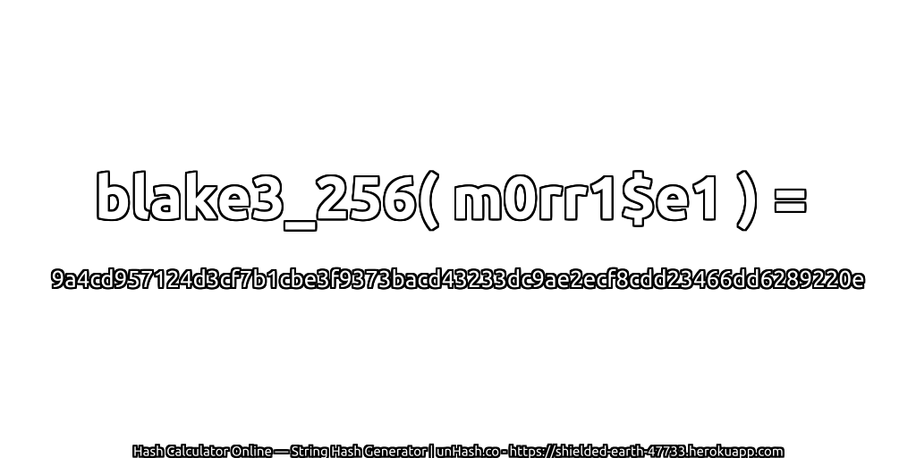 blake3_256( m0rr1$e1 ) = 9a4cd957124d3cf7b1cbe3f9373bacd43233dc9ae2ecf8cdd23466dd6289220e | unHash.co