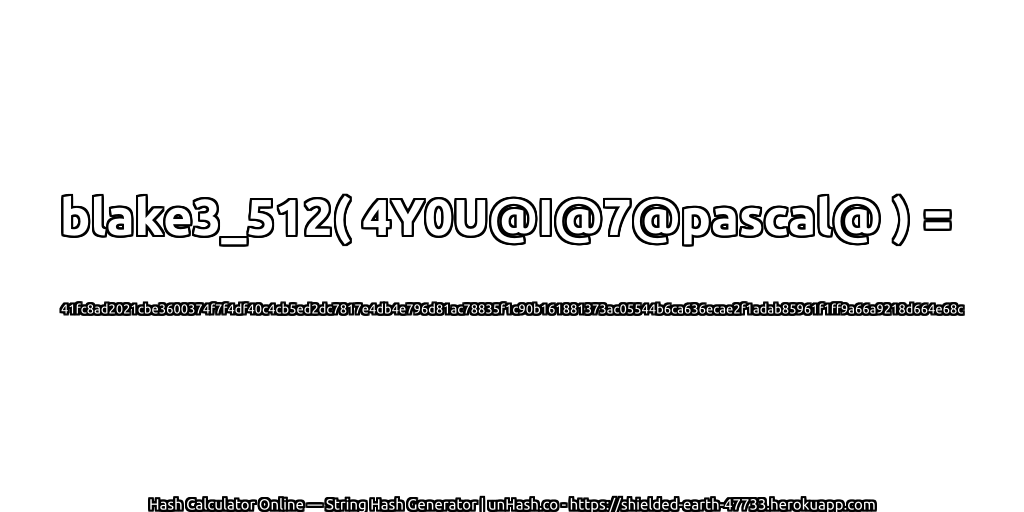 blake3_512( 4Y0U@I@7@pascal@ ) = 41fc8ad2021cbe3600374f7f4df40c4cb5ed2dc7817e4db4e796d81ac78835f1c90b161881373ac05544b6ca636ecae2f1adab85961f1ff9a66a9218d664e68c | unHash.co
