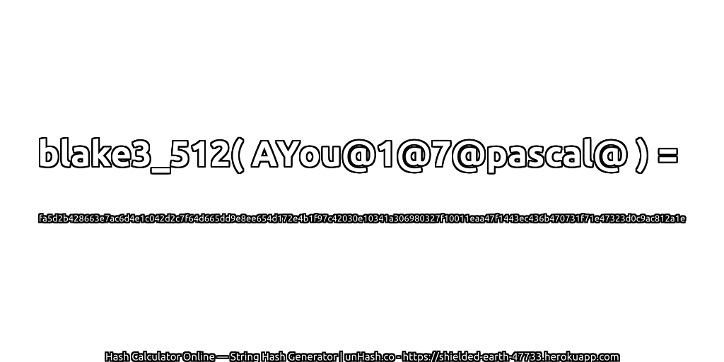 blake3_512( AYou@1@7@pascal@ ) = fa5d2b428663e7ac6d4e1c042d2c7f64d665dd9e8ee654d172e4b1f97c42030e10341a306980327f10011eaa47f1443ec436b470731f71e47323d0c9ac812a1e | unHash.co