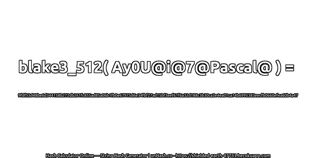 blake3_512( Ay0U@i@7@Pascal@ ) = 9fdf55d48be6d344158b272db261fc855ad85a06b1fb0e67975d6e34fbf27ad15bf3eef61f6a32d188c3b30ca3e4ea01ca14b6995383eecfb0660efea60b4a47 | unHash.co