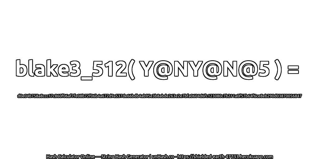 blake3_512( Y@NY@N@5 ) = d0e04b758a8ccc17c860f06af7fe08b72f06b4a672d9a537de66bdb4ab95e3b8abde263e2e7bfa0604d6fc123080c7b211a0f57b64f6ce8eb290d03870056847 | unHash.co