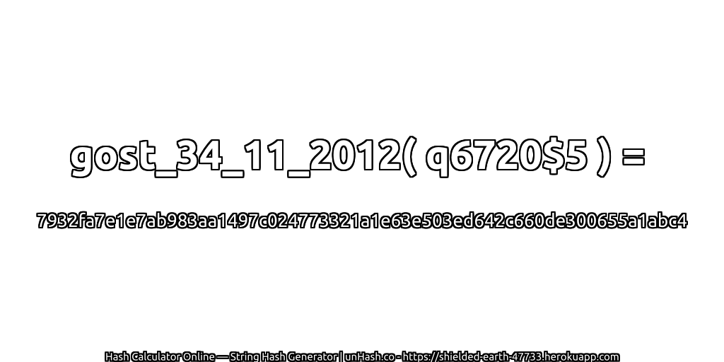 gost_34_11_2012( q6720$5 ) = 7932fa7e1e7ab983aa1497c024773321a1e63e503ed642c660de300655a1abc4 | unHash.co