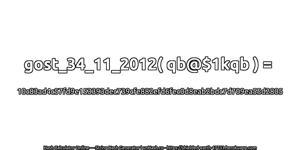 gost_34_11_2012( qb@$1kqb ) = 10c83ad4c57fd9e153393dec739cfe882efd6fec0d8eab2bdc7d709ea55d2805 | unHash.co