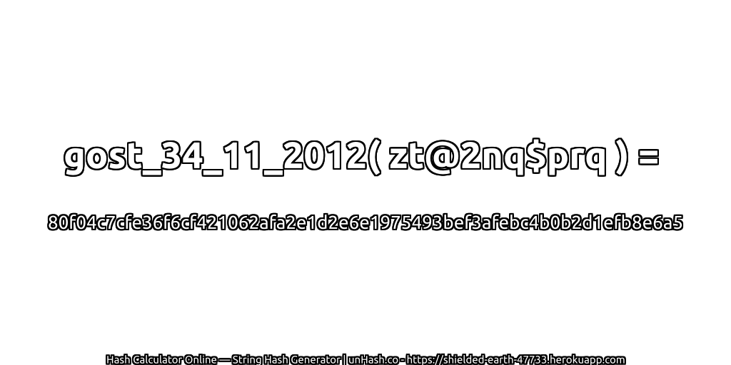 gost_34_11_2012( zt@2nq$prq ) = 80f04c7cfe36f6cf421062afa2e1d2e6e1975493bef3afebc4b0b2d1efb8e6a5 | unHash.co