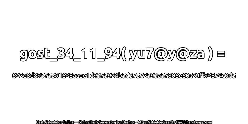 gost_34_11_94( yu7@y@za ) = 622e8d89575591628aaae1d9375924b5d37572593a57806e60c29ff92874c0d5 | unHash.co