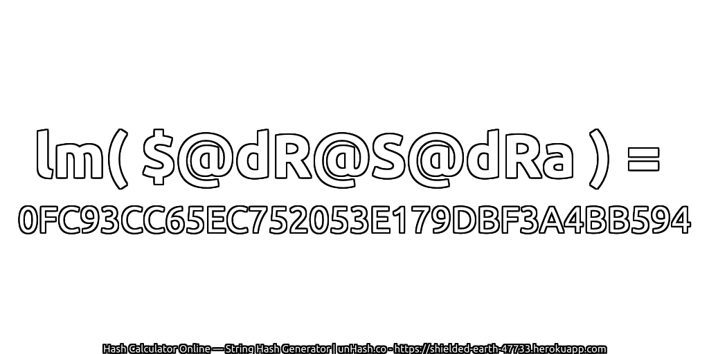 lm( $@dR@S@dRa ) = 0FC93CC65EC752053E179DBF3A4BB594 | unHash.co