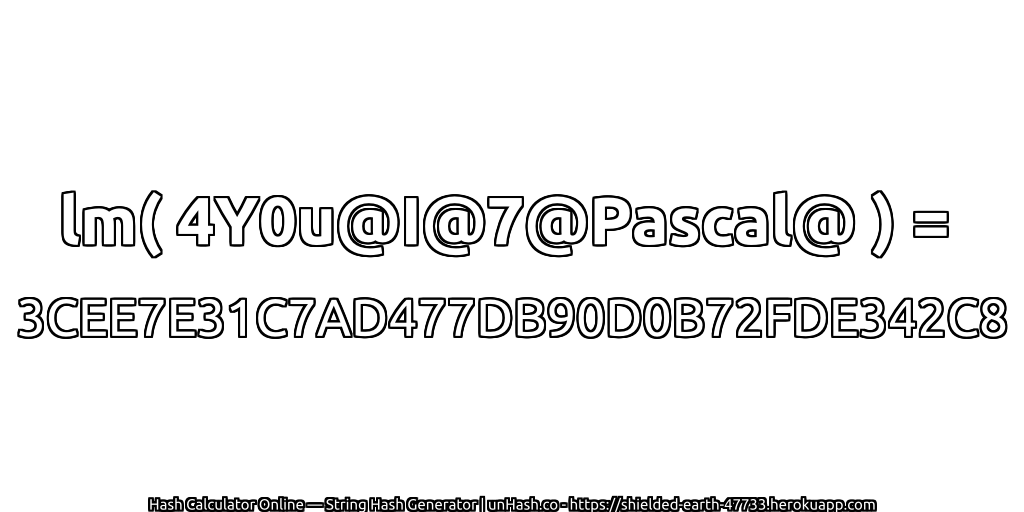 lm( 4Y0u@I@7@Pascal@ ) = 3CEE7E31C7AD477DB90D0B72FDE342C8 | unHash.co