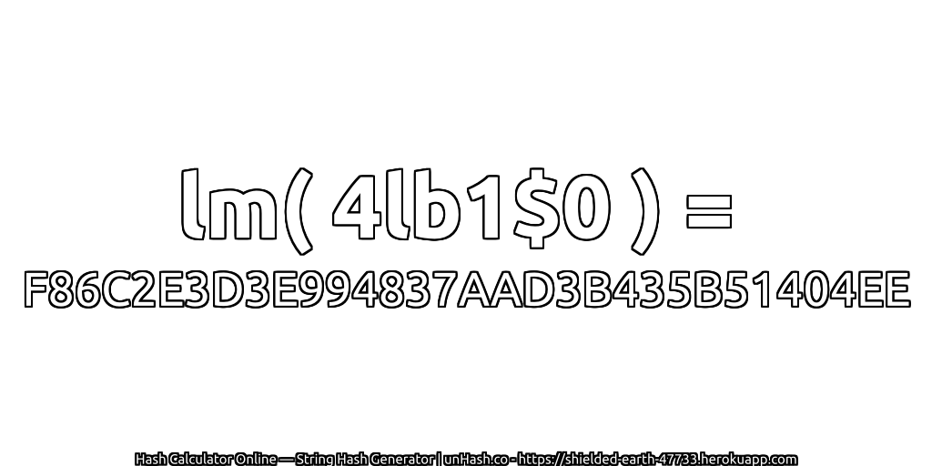 lm( 4lb1$0 ) = F86C2E3D3E994837AAD3B435B51404EE | unHash.co