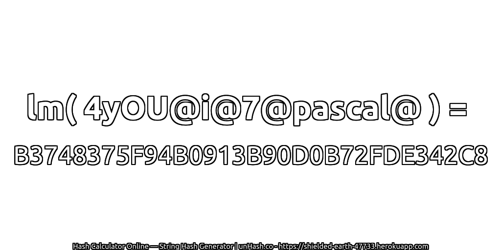 lm( 4yOU@i@7@pascal@ ) = B3748375F94B0913B90D0B72FDE342C8 | unHash.co