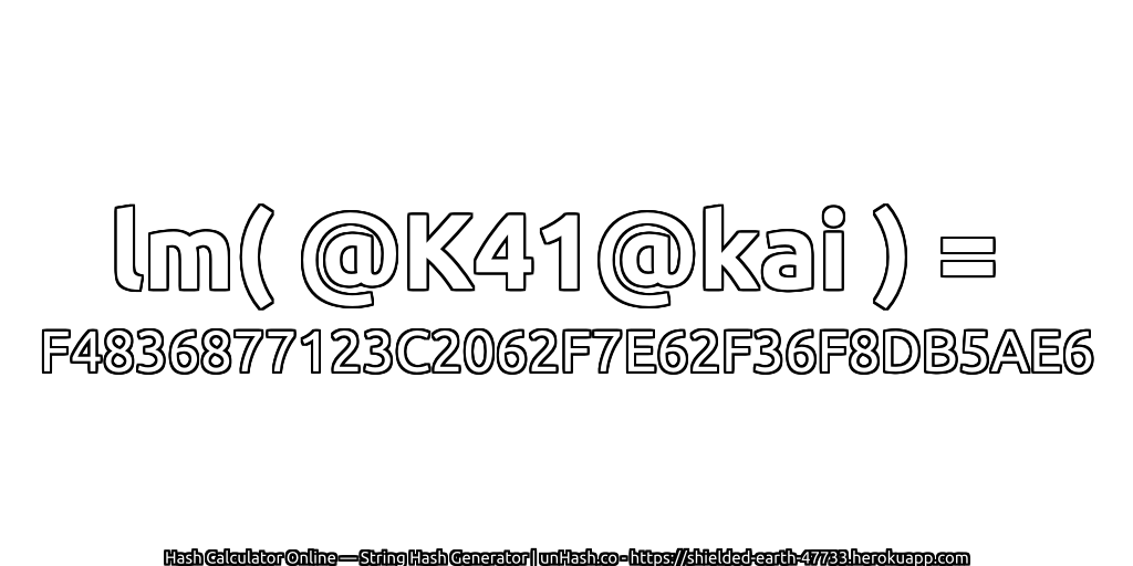 lm( @K41@kai ) = F4836877123C2062F7E62F36F8DB5AE6 | unHash.co