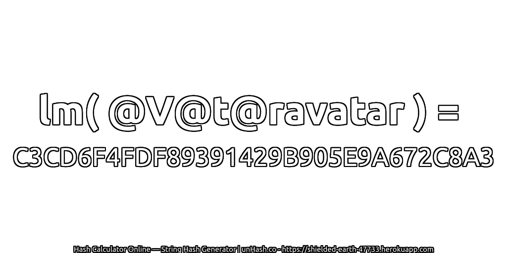lm( @V@t@ravatar ) = C3CD6F4FDF89391429B905E9A672C8A3 | unHash.co