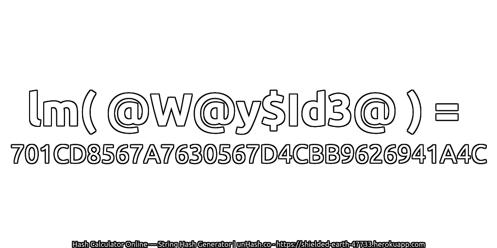 lm( @W@y$Id3@ ) = 701CD8567A7630567D4CBB9626941A4C | unHash.co