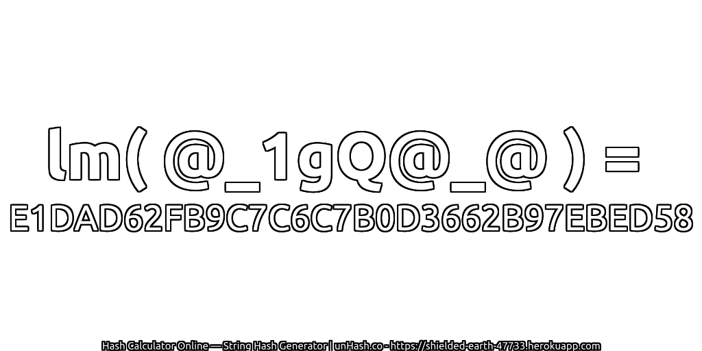 lm( @_1gQ@_@ ) = E1DAD62FB9C7C6C7B0D3662B97EBED58 | unHash.co