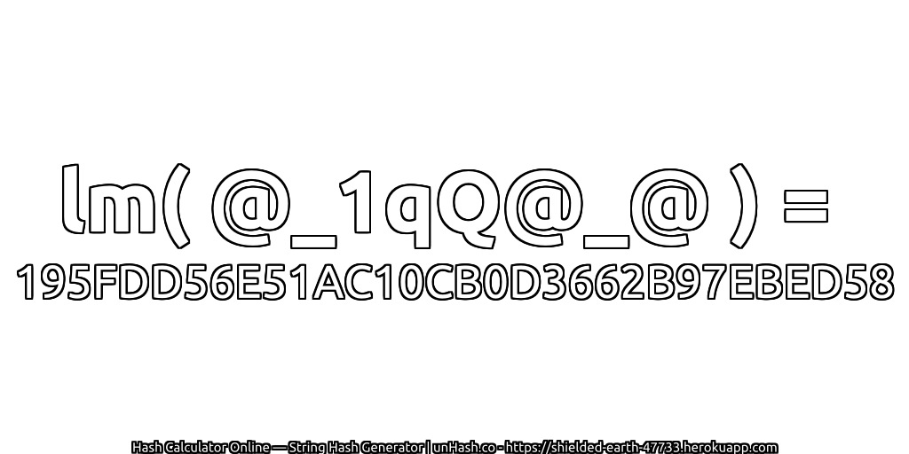 lm( @_1qQ@_@ ) = 195FDD56E51AC10CB0D3662B97EBED58 | unHash.co