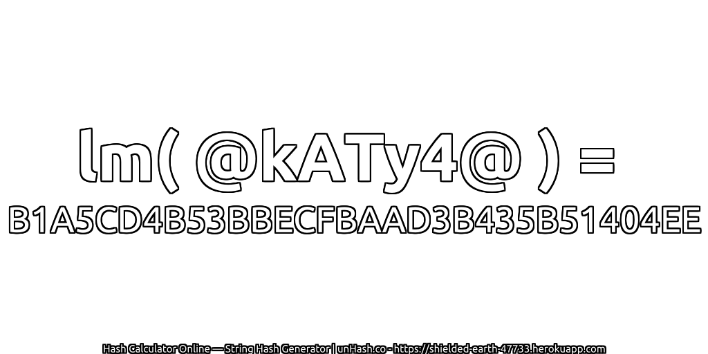 lm( @kATy4@ ) = B1A5CD4B53BBECFBAAD3B435B51404EE | unHash.co